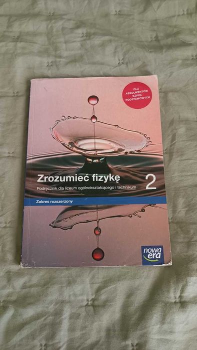 Zrozumieć Fizykę 2, Podręcznik, Zakres Rozszerzony