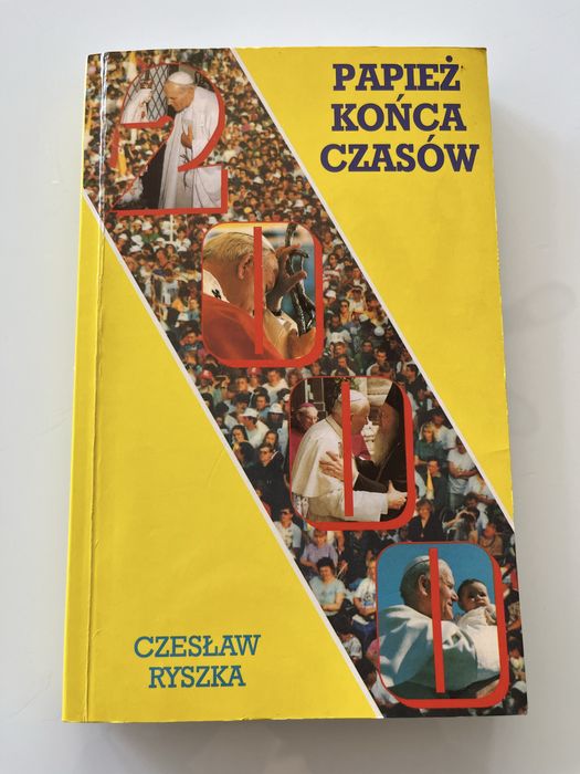 Papież końca czasów Czesław Ryszka