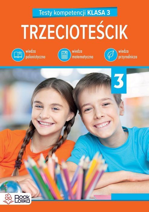 Trzecioteścik. Testy Kompetencji Klasa 3 Bookolika Nowa Nieużywana