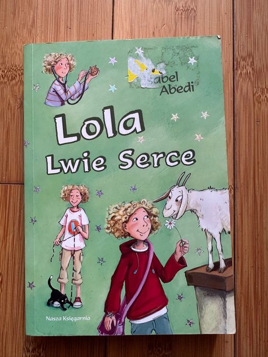 Lola Lwie Serce Tom 5 Isabel Abedi książka dla dzieci