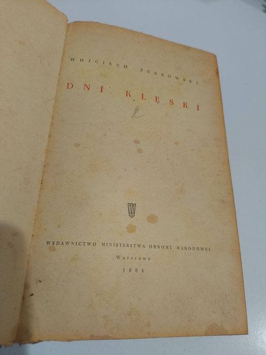 Wojciech Żukrowski Dni klęski