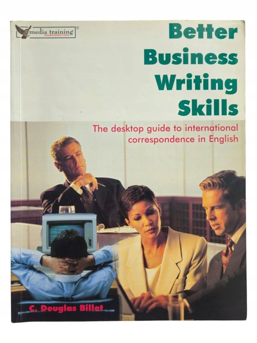 C. Douglas Billet Better Business Writing Skills Po Angielsku