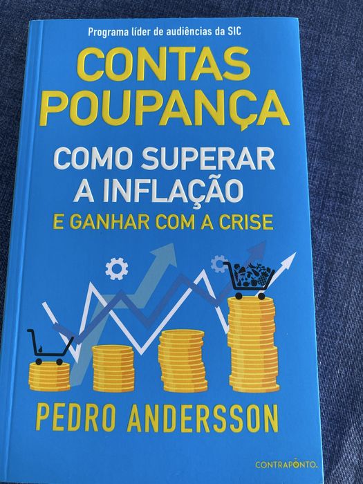 Contas Poupança: como superar a inflação e ganhar com a crise.