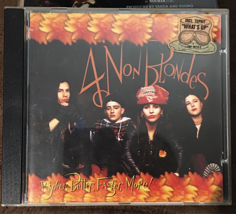 4 Non Blonds - Bigger Better Faster More