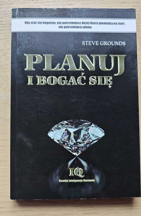 Planuj i bogać się Steve Grounds książka