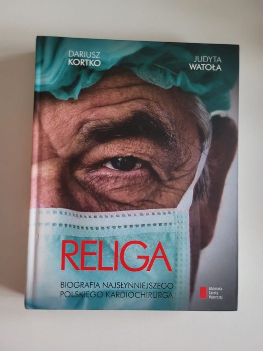 Religa. Biografia najsłynniejszego polskiego kardiochirurga AGORA