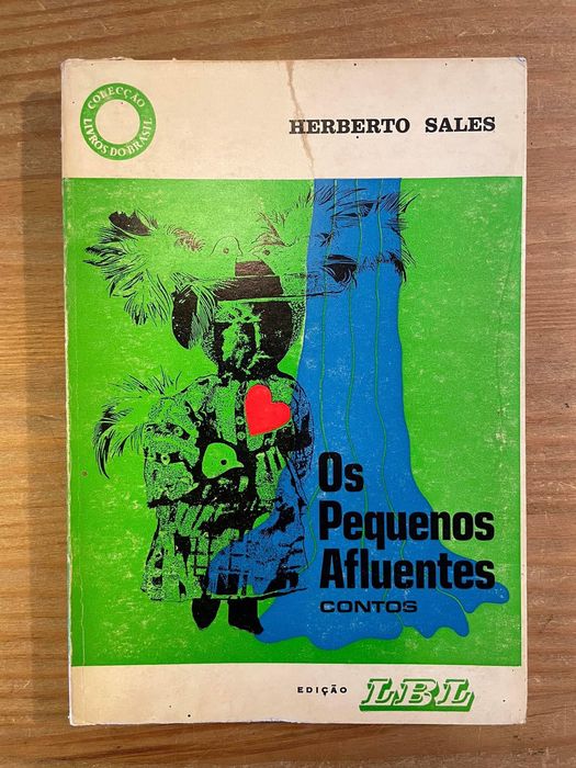 Os Pequenos Afluentes - Herberto Sales (portes grátis)