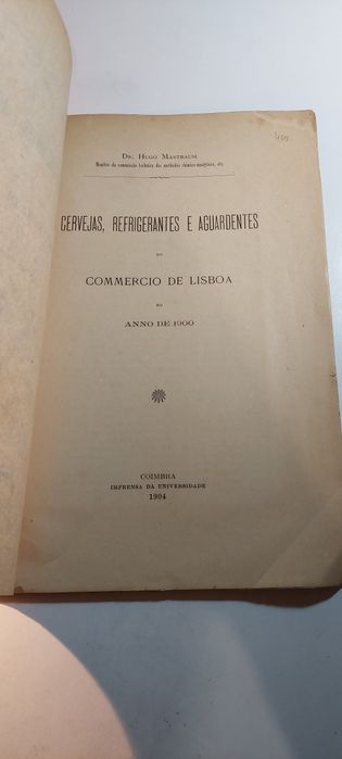 Cervejas, Refrigerantes e Aguardentes do Commercio de Lisboa (1904)