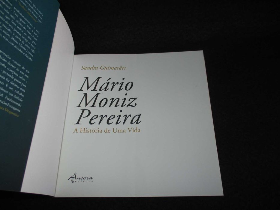 Livro Mário Moniz Pereira A História de Uma Vida Sandra Guimarães