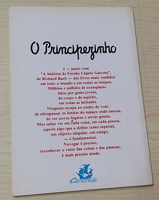 O Principezinho de Saint-Exupéry.