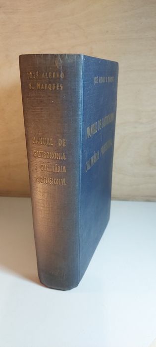 Manual de Gastronomia e Culinária Profissional - José Albano B. Marques (1961)