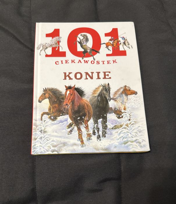 Książka - 101 ciekawostek. Konie – Olesiejuk
