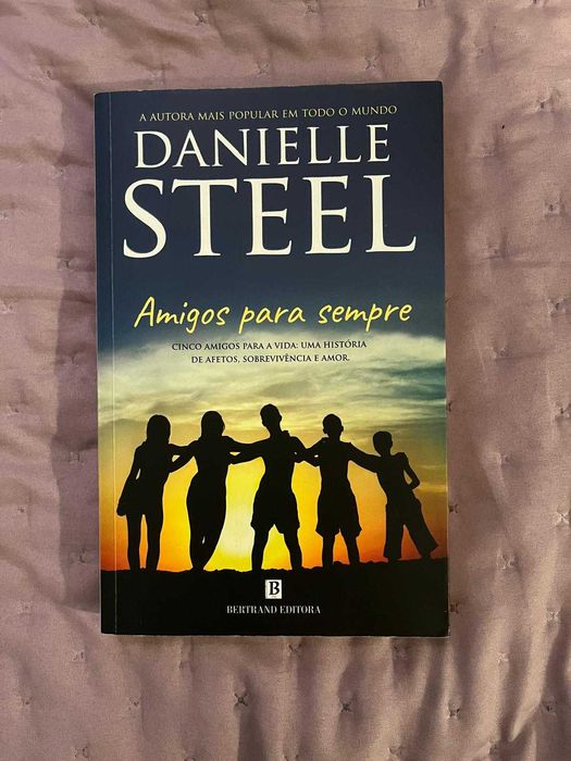 Amigos para Sempre de Danielle Steel
