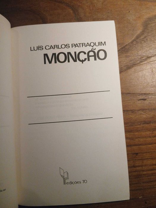 Luis Carlos Patraquim, Monção