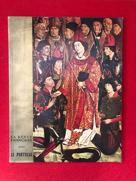 La Revue Française de L’Elite Européenne - Le Portugal - 1962