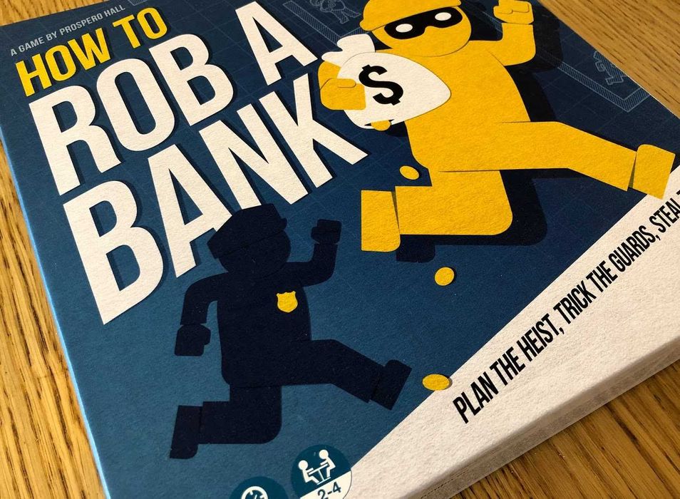 How to Rob a Bank