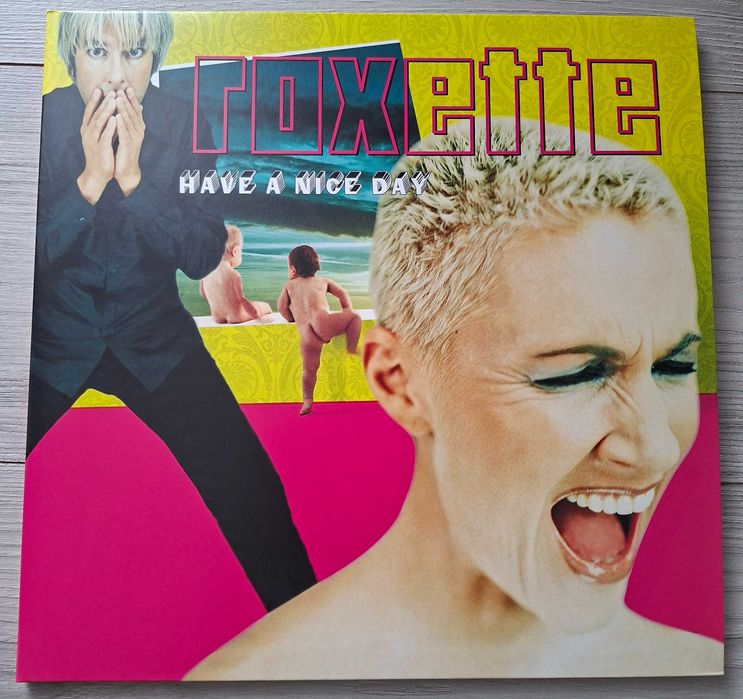 Roxette - Have A Nice Day
