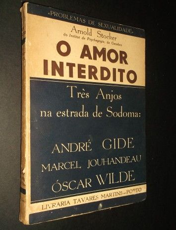 Stocker (Arnold);O Amor Interdito-Três Anjos na Estrada de Sodoma;