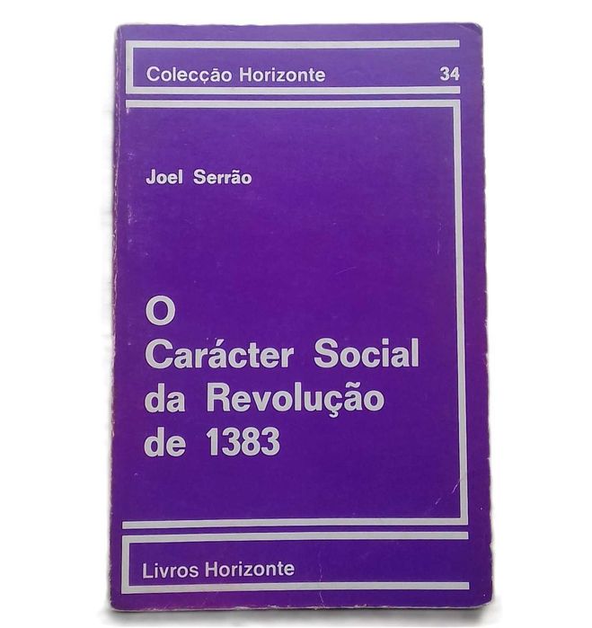 O Carácter Social da Revolução de 1383, de Joel Serrão