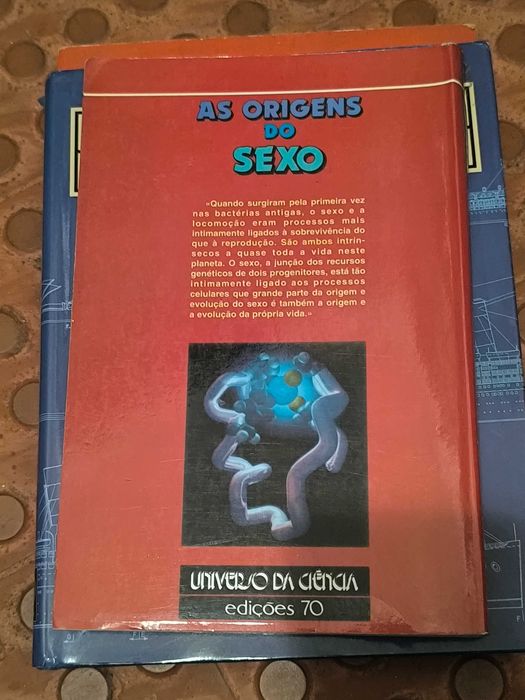 As Origens do Sexo
Três Mil Milhões de Anos de Recombinação Genética