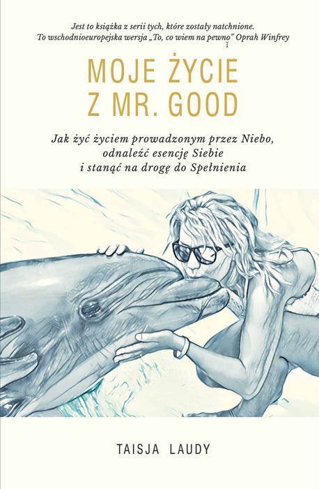 Moje Życie Z Mr Good Taisja Laudy