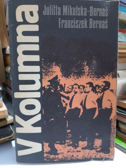 Bernaś piąta kolumna