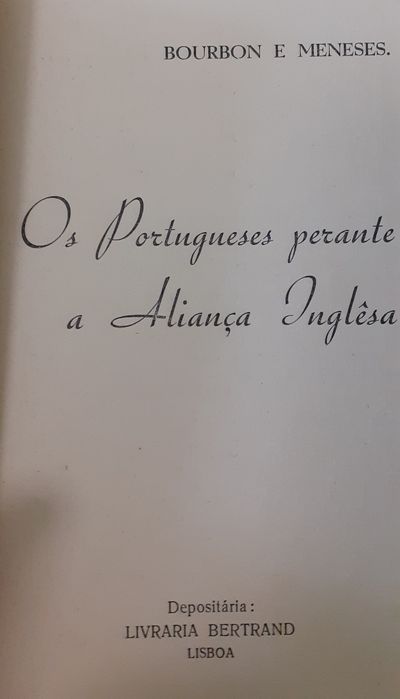 Política Externa Portuguesa e Os Portugueses perante a Aliança Inglesa