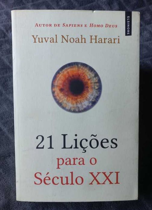 21 Lições para o Século XXI - Yuval Noah Harari