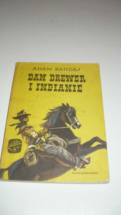 Adam Bahdaj Dan Drewer i indianie