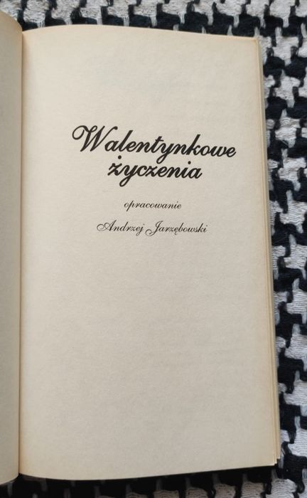 Andrzej Jarzębowski - Walentynkowe życzenia
