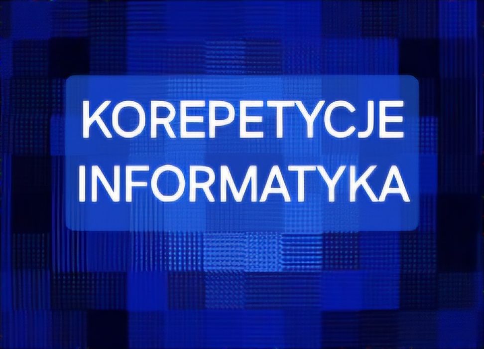 Korepetycje informatyka/programowanie/INF.02/03