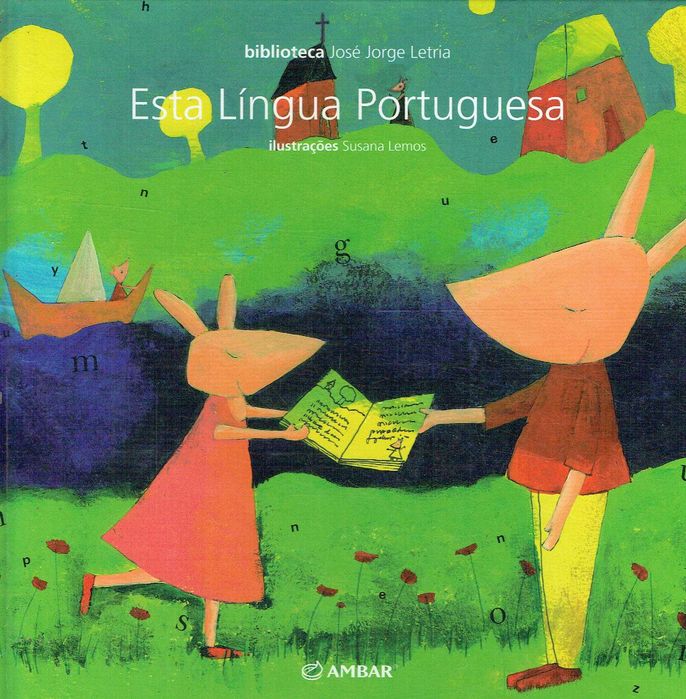 7278

This Portuguese Language
Author: José Jorge Letria