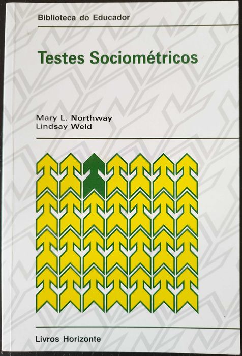 Testes Sociométricos (Mary L. Northway & Lindsay Weld)