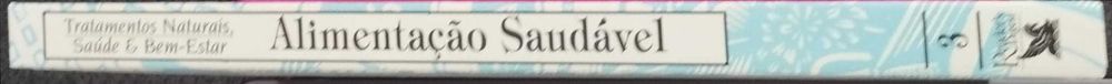 Alimentação Saudável (Publicado em 1997)
