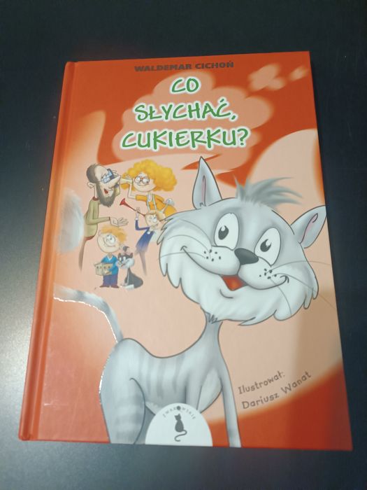 Co słychać Cukierku? Waldemar Cichoń