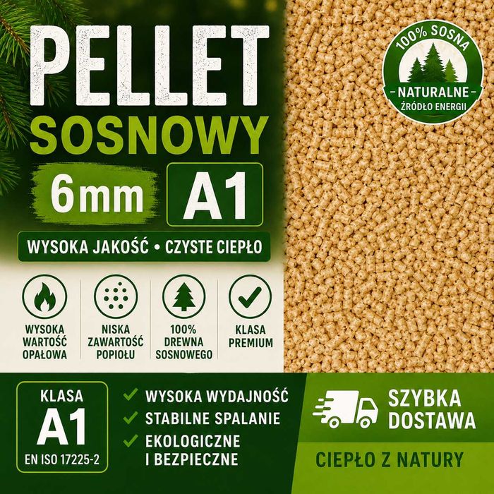Pellet Sosnowy Workowany - 6mm - A1 - Dostawa