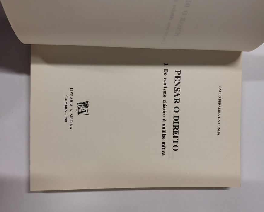 Pensar o Direito, de Paulo Ferreira da Cunha

Volume I: Do realismo cl