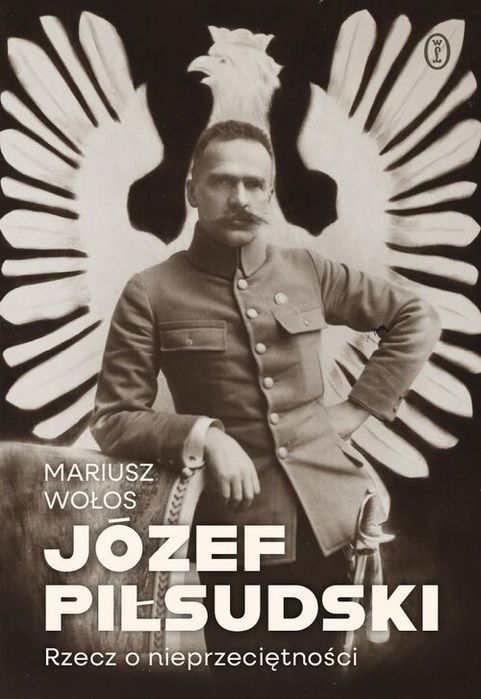 Józef Piłsudski.
