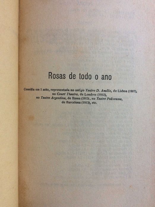 Júlio Dantas - Rosas de todo o ano ( Teatro ), 192?
