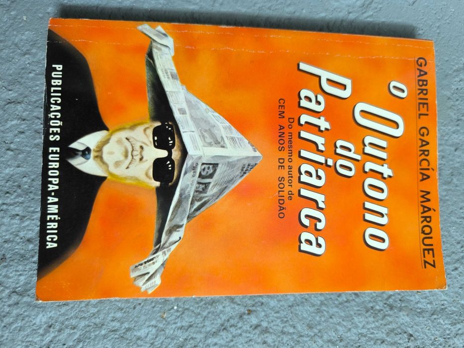 O Outono do Patriarca – Gabriel García Márquez