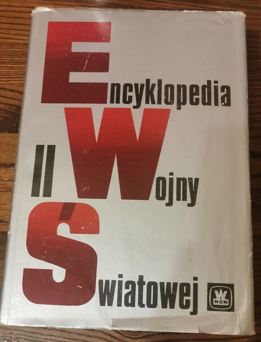Encyklopedia Il Wojny Światowej. Wyd. I  1975r.