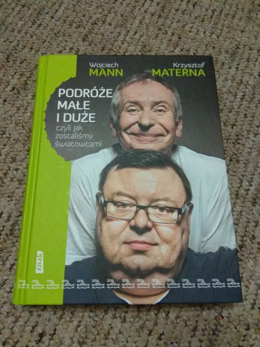 Podróże małe i duże, czyli jak zostaliśmy światowcami - Mann i Materna