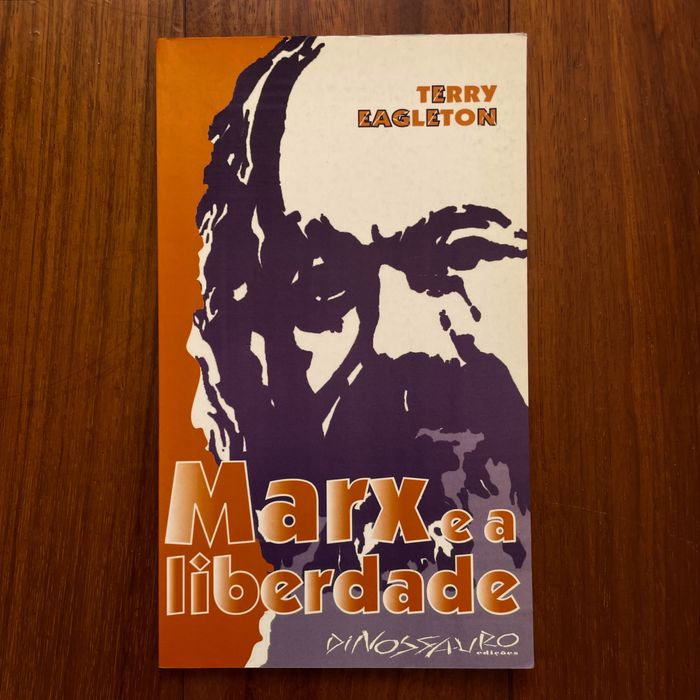 Terry Eagleton - Marx e a Liberdade