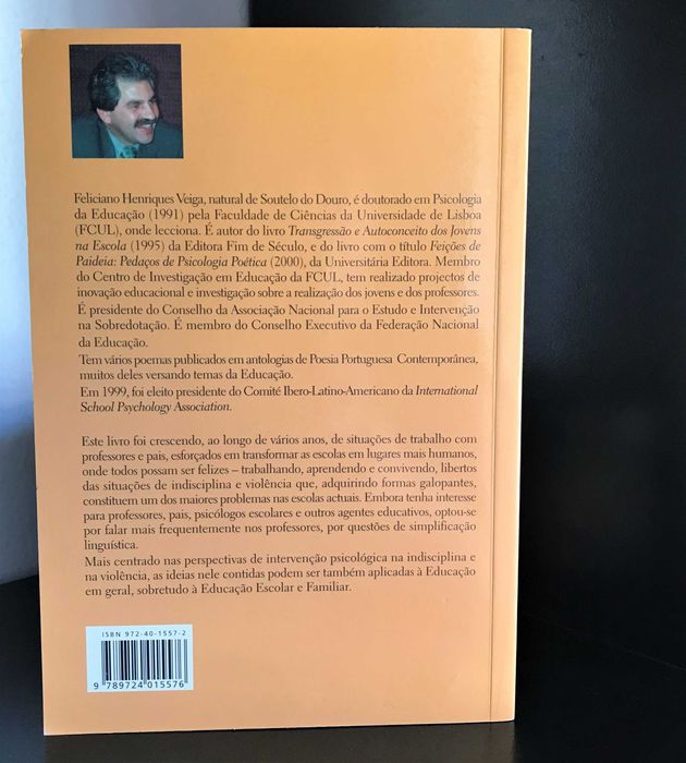 Indisciplina e Violência na Escola de Feliciano Henriques Veiga