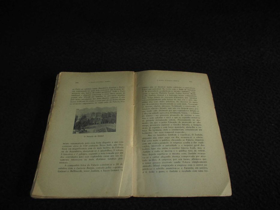 Livro O Porto d'outros tempos Firmino Pereira 1ª edição 1914