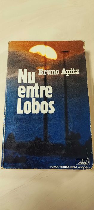 Bruno Apitz - Nu entre Lobos