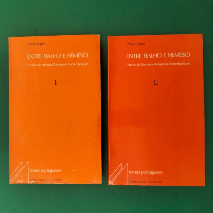 Entre Fialho e Nemésio (2 volumes) - Óscar Lopes
