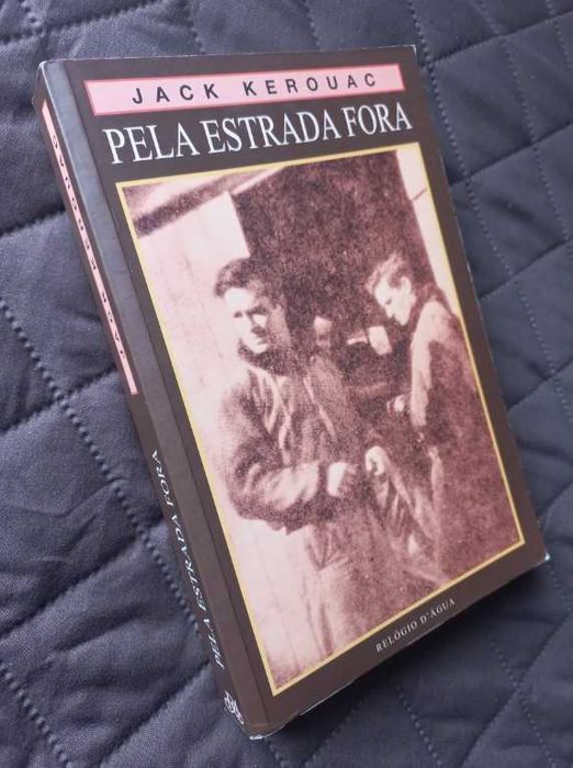 Pela Estrada Fora - Jack Kerouac