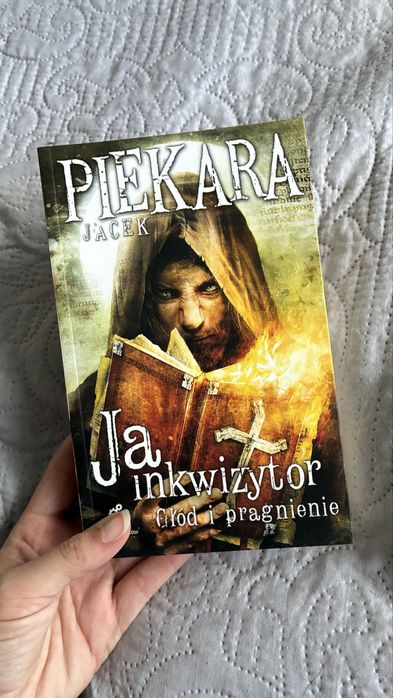 Jacek piekara ja inkwizytor glod i pragnienie