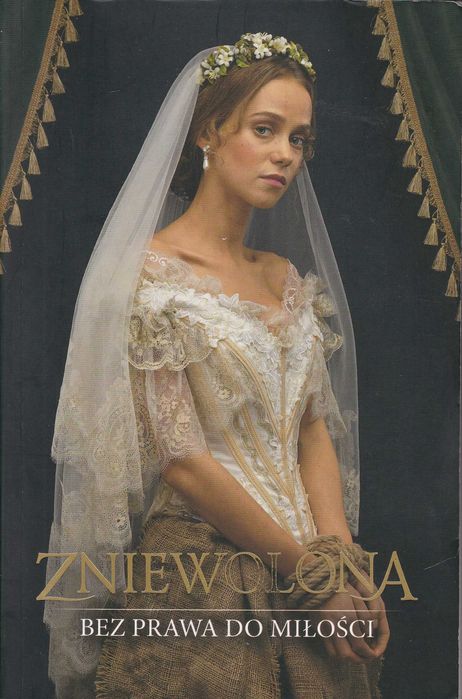 Zniewolona Bez prawa do miłości Olga Krzeczewska